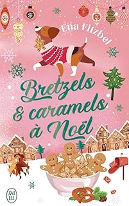 Bretzels & Caramel A Noel