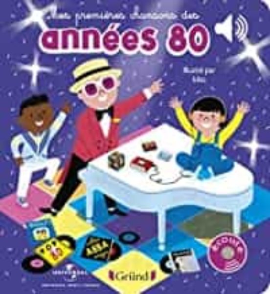 Mes Premieres Chansons Des Annees 80