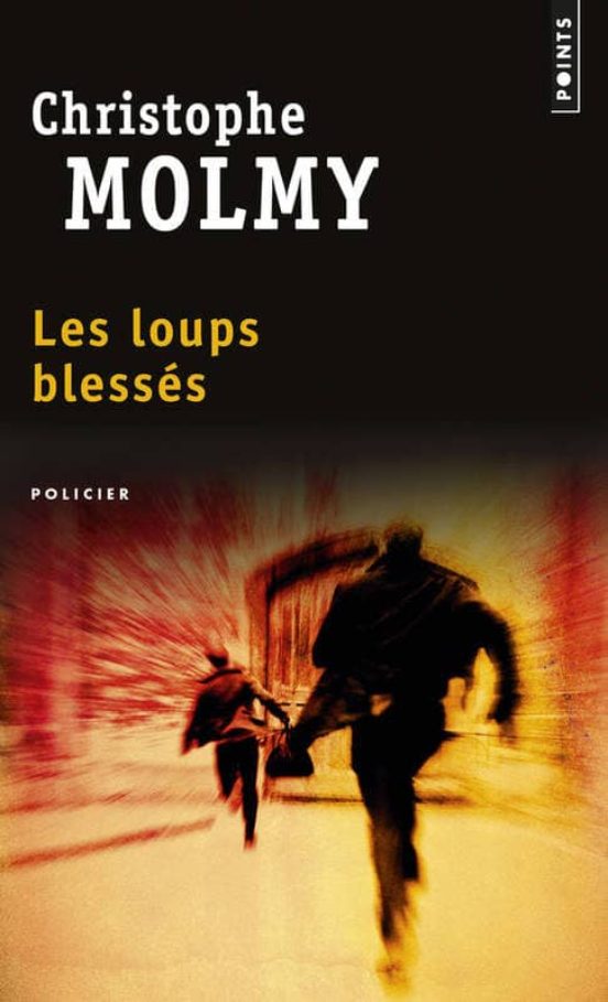 Les Loups Blessés