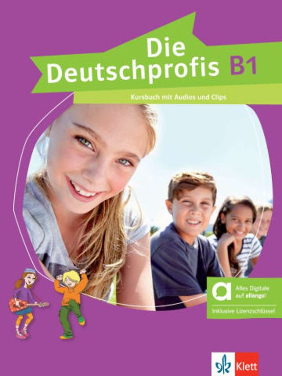 Die Deutschprofis B1 Kursbuch Mit Audios Und Clips Edición Híbrida All