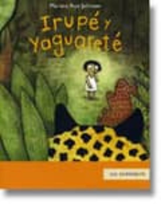 Irupe Y Yaguarete
