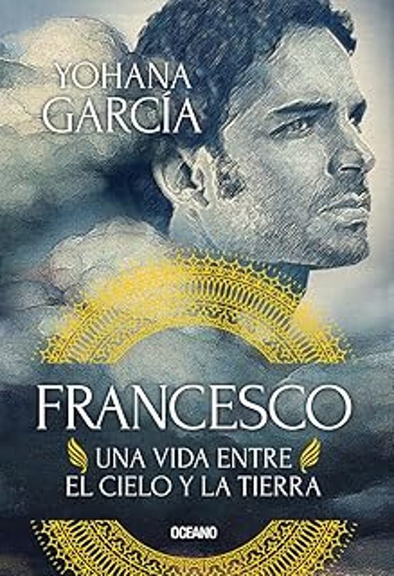 Francesco: Una Vida Entre El Cielo Y La Tierra