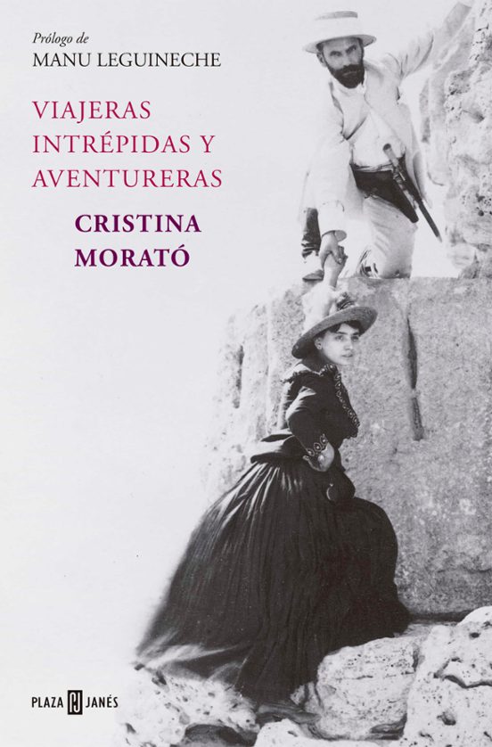Viajeras Intrepidas Y Aventureras