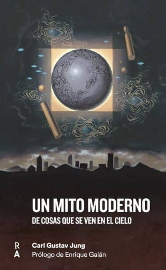 Un Mito Moderno: De Cosas Que Se Ven En El Cielo