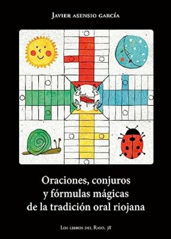 Oraciones Conjuros Y Formulas Magicas De La Tradicion Oral