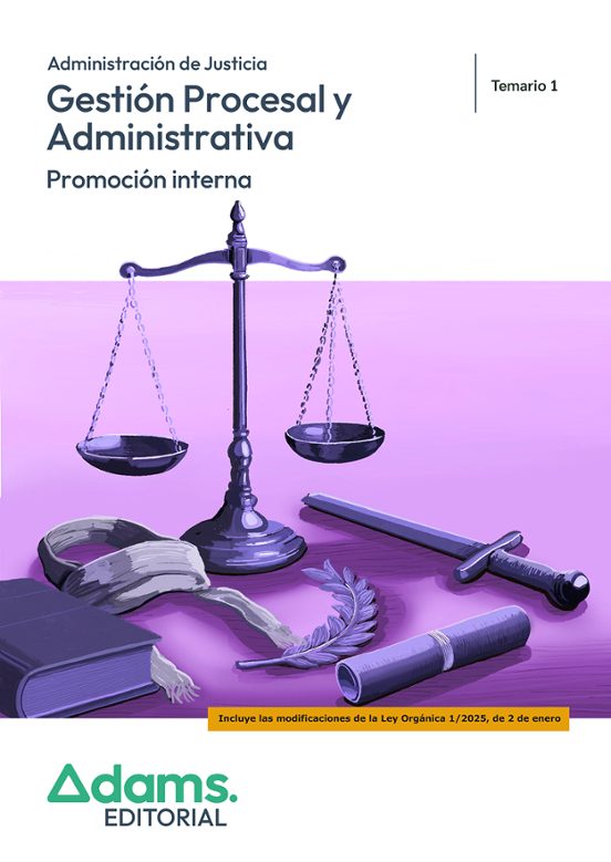 Gestión Procesal Administrativa. Promoción Interna. Temario 1
