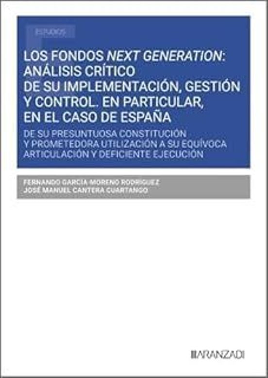 Los Fondos Next Generation: Análisis Crítico De Su Implementación Ges