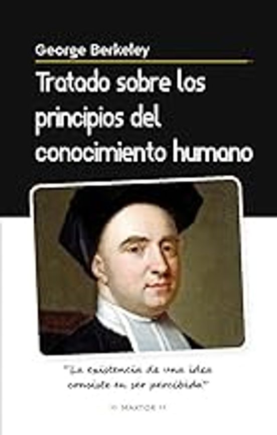 Tratado Sobre Los Principios Del Conocimiento Humano