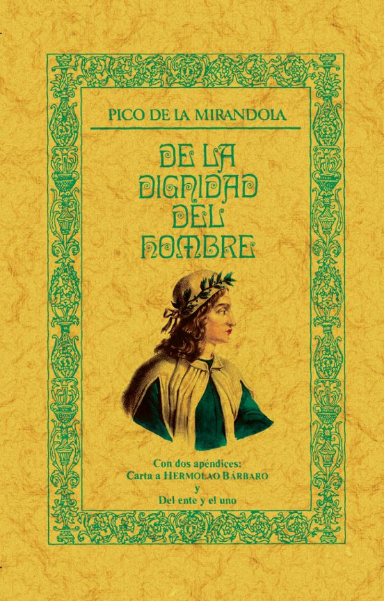 De La Dignidad Del Hombre