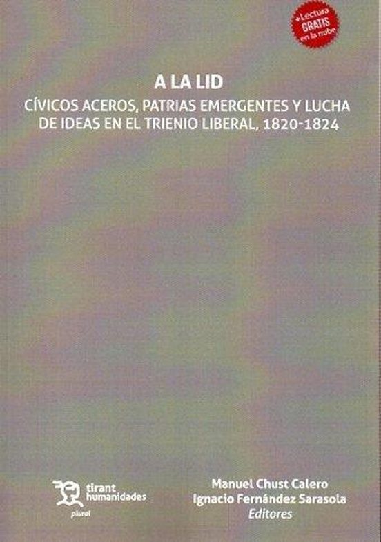 A La Lid. Civicos Aceros Patrias Emergentes