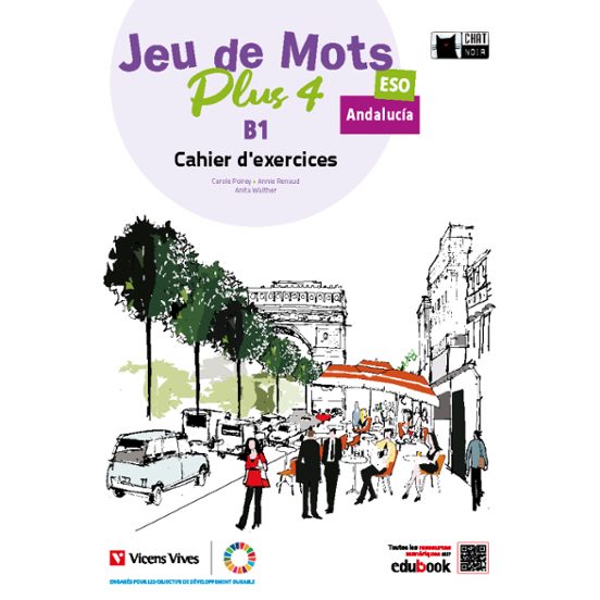 Jeu de Mots Plus 4. Cahier D Exercices. Andalucía