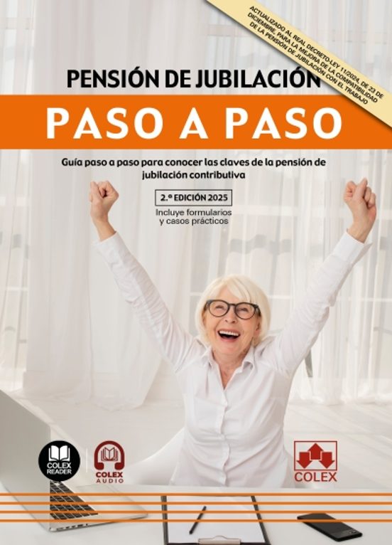 Pensión De Jubilación. Paso A Paso 2025. Guía Paso A Paso Para Conocer