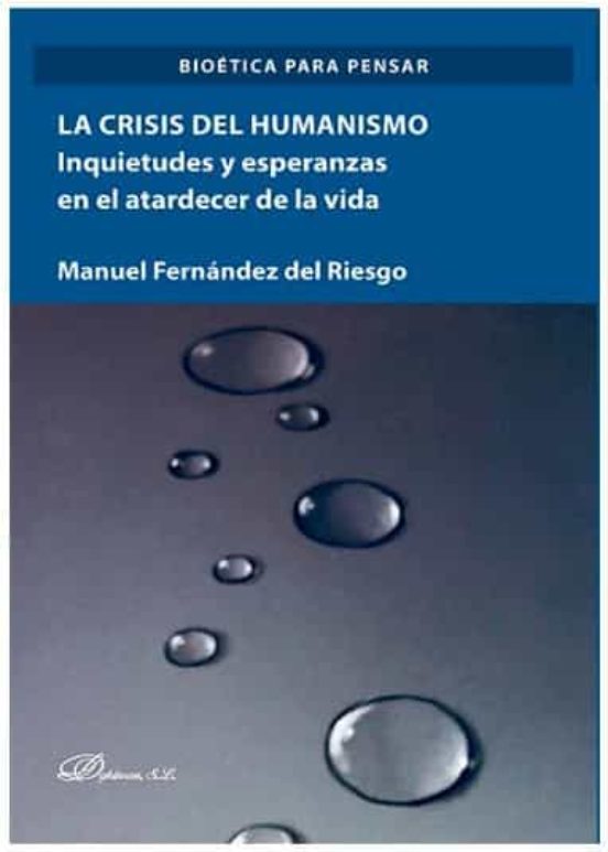 Crisis Del Humanismo La