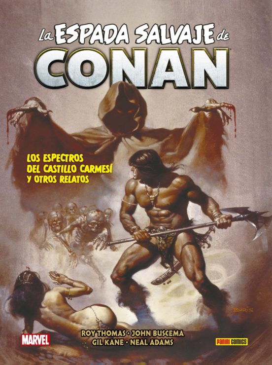 La Espada Salvaje De Conan 5. Los Espectros Del Castillo Carmesí Y Otr