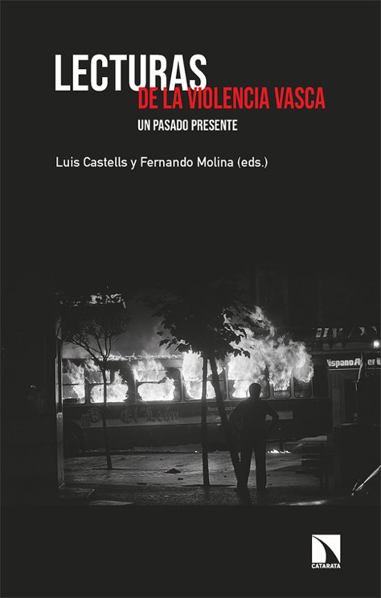 Lecturas De La Violencia Vasca