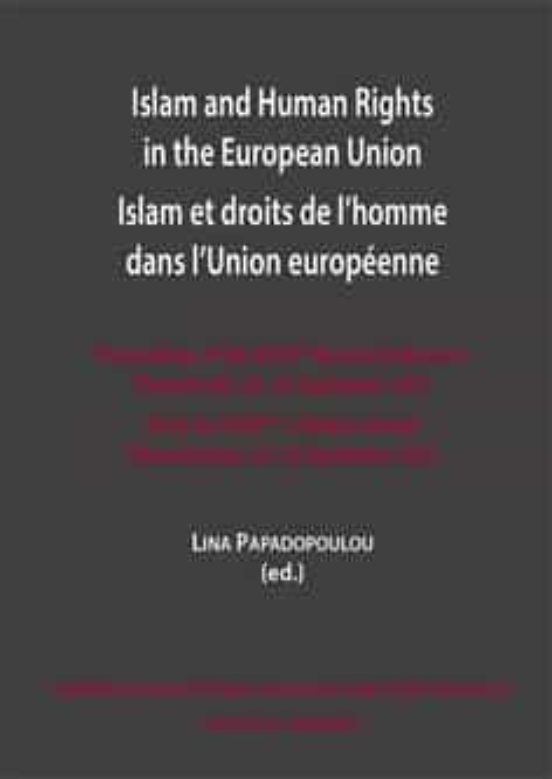 Islam And Human Rights In The European Union.islam Et Droits De Lhomme