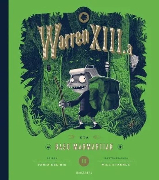 Warren XIII.a eta baso marmartiak