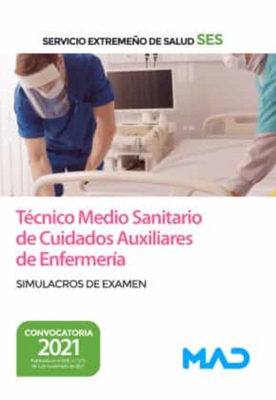 Tecnico Medio Sanitario De Cuidados Auxiliares De Enfermeria: Simulacr