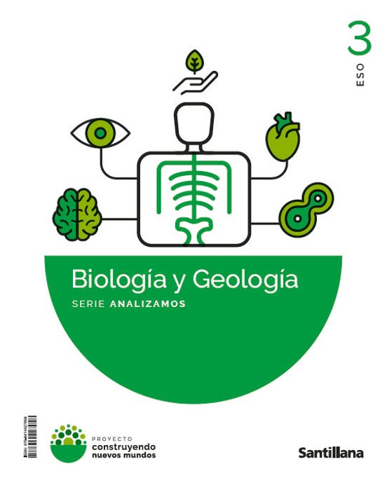 Biología y Geología 3º ESO Volumen 2 Analizamos