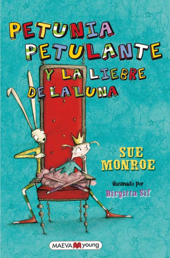 Petunia Petulante Y La Liebre De La Luna