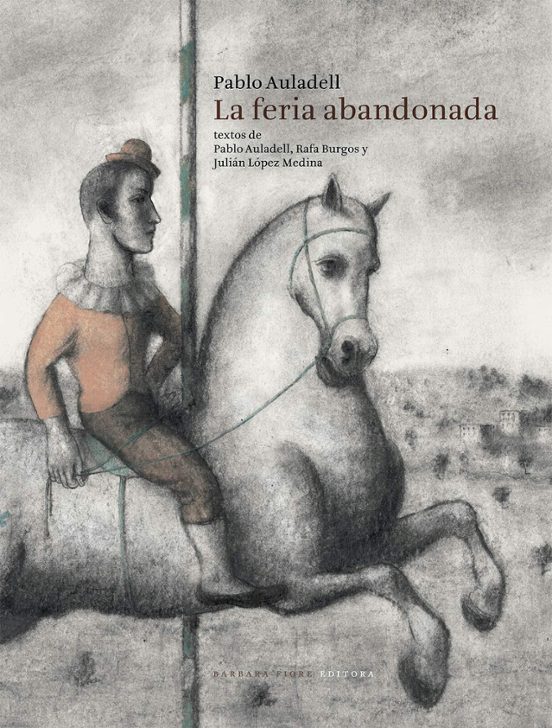 La Feria Abandonada
