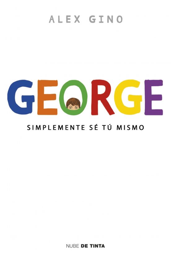 George: Simplemente Se Tu Mismo
