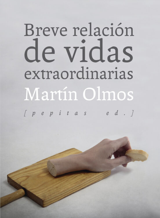 Breve Relación De Vidas Extraordinarias