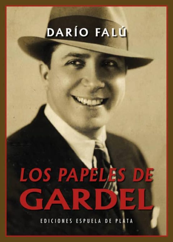 Los Papeles De Gardel