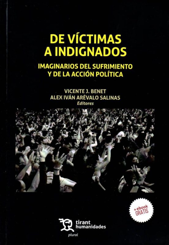 De Víctimas A Indignados