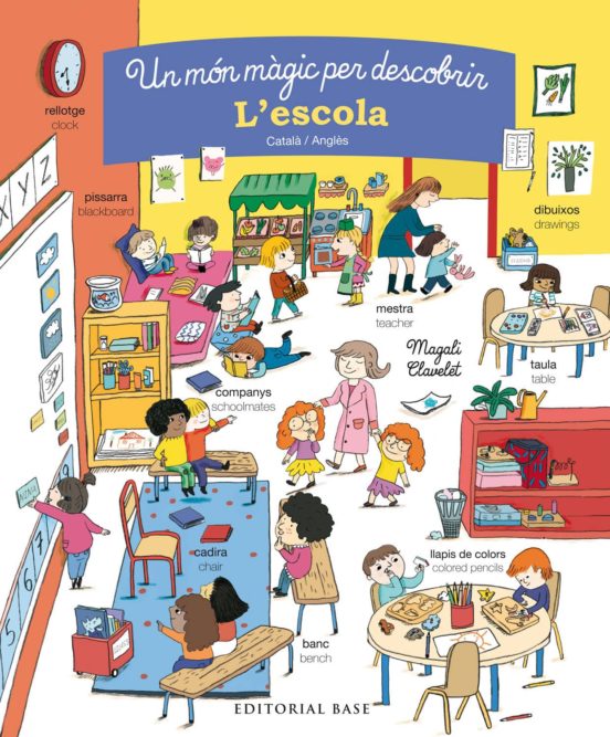 L Escola: Un Mon Magic Per Descobrir