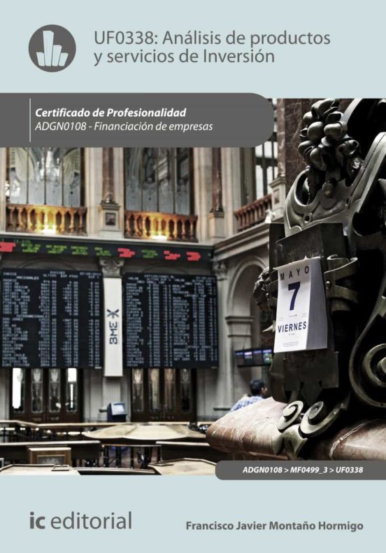 Adgn0108 Análisis De Productos Y Servicios De Inversión. - Fi