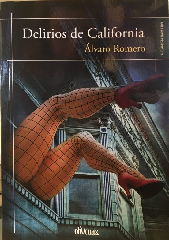 Delirios de California