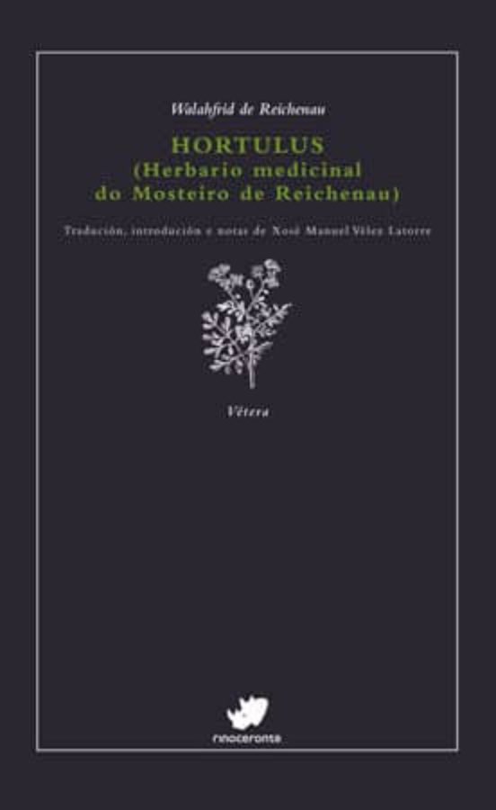 Hortulus: Herbario Medicinal Do Mosteirode Reichenau