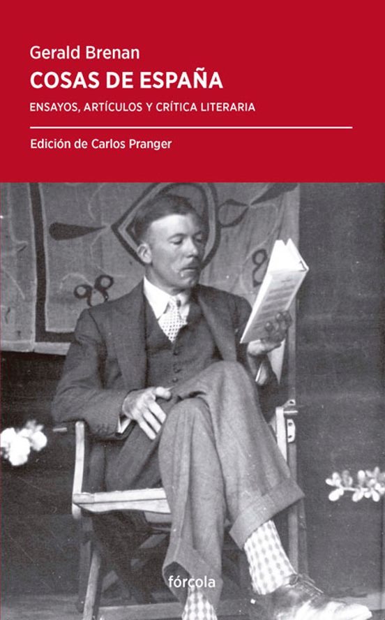 Cosas De España: Ensayos Articulos Y Critica Literaria