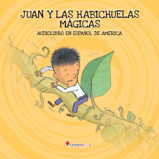 Juan Y Las Habichuelas Mágicas