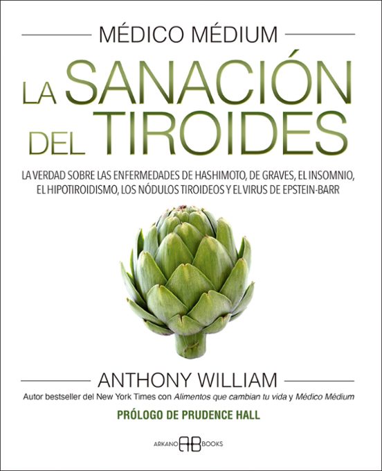 Médico Médium. La Sanación Del Tiroides