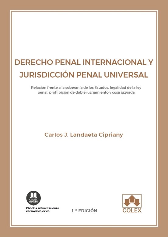 Derecho Penal Internacional Y Jurisdicción Penal Universal