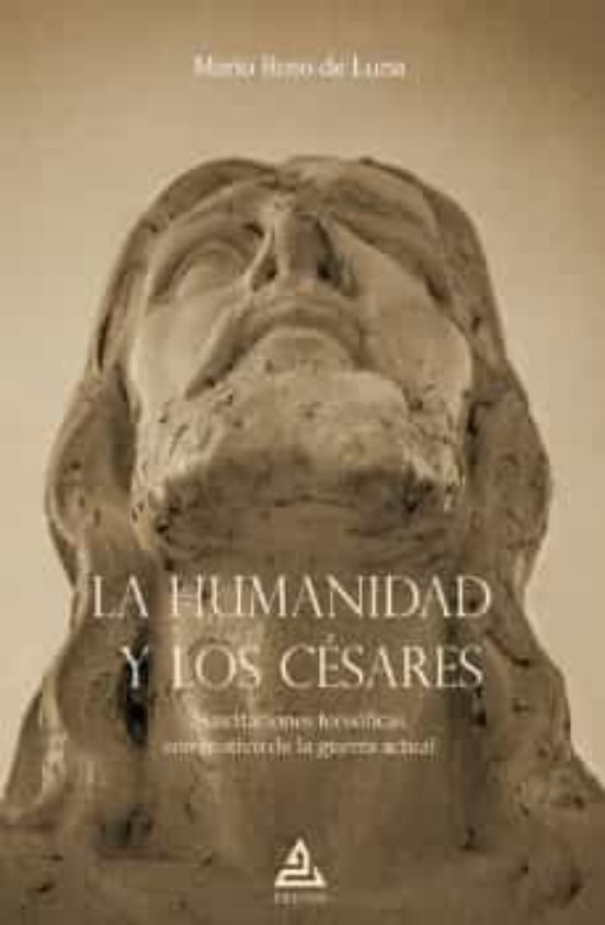 La Humanidad Y Los Césares