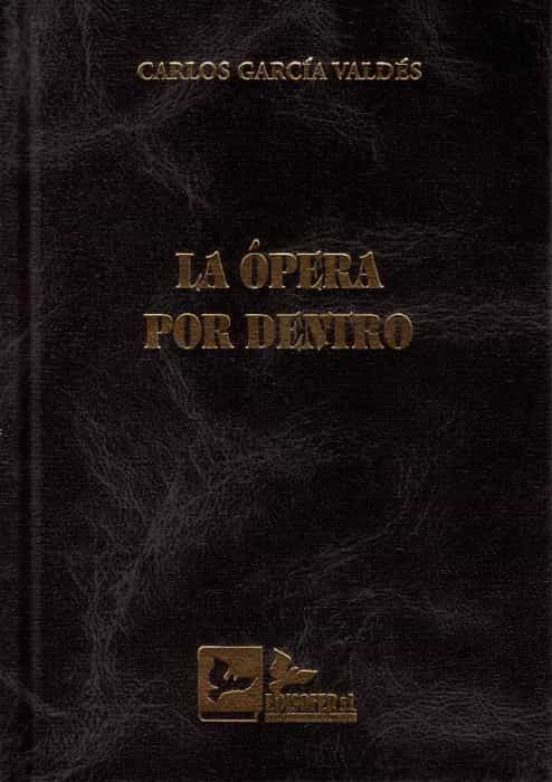 La Ópera Por Dentro