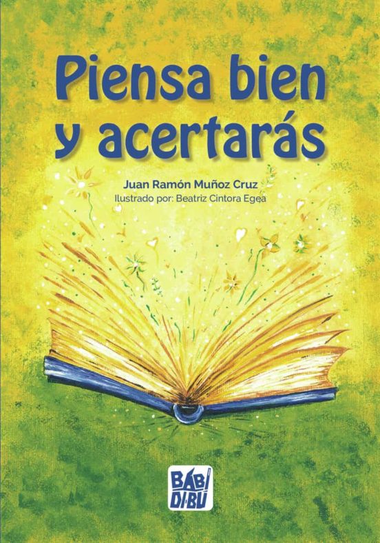 Piensa Bien Y Acertaras