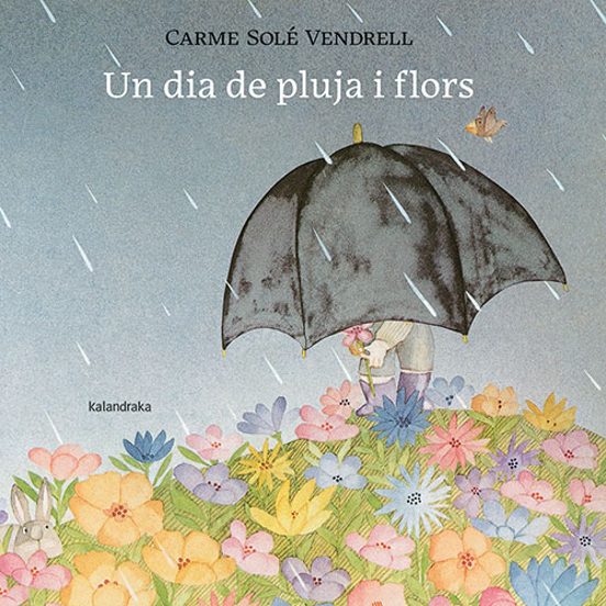 Un Dia De Pluja I Flors