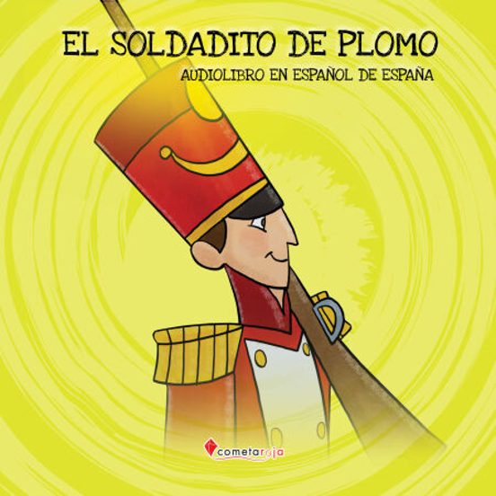 El Soldadito De Plomo