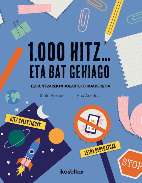 Lh 3 - 1000 Hitz... Eta Bat Gehiago Hizkuntzarekin Jolasteko Koadernoa