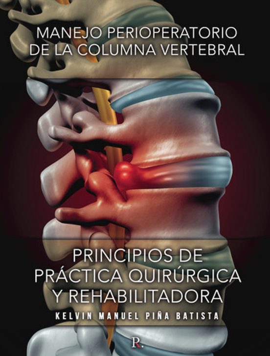 Manejo Perioperatorio De La Columna Vertebral: Principios De Practica