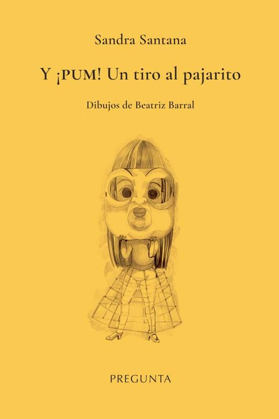 Y ¡PUM! Un Tiro Al Pajarito