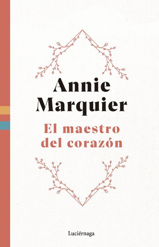 El Maestro Del Corazón