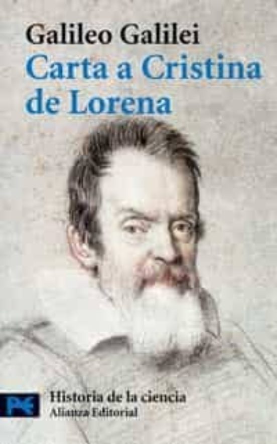 Carta A Cristina De Lorena Y Otros Sobre Ciencia Y Religion