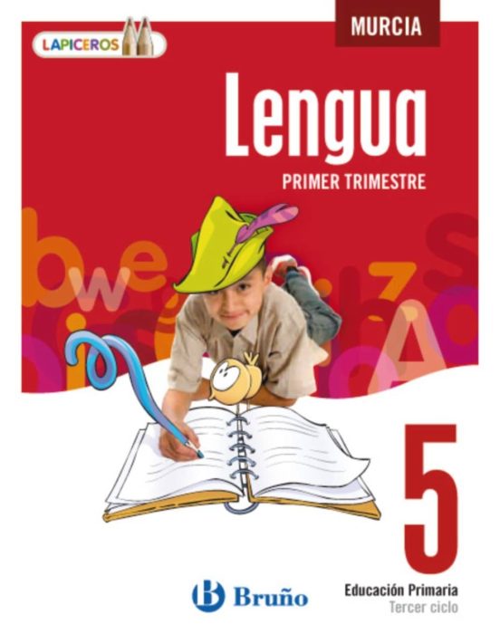 Lapiceros Lengua 5 Murcia Educación Primaria - Tercer Ciclo - 5º