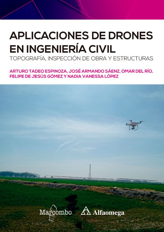Aplicaciones De Drones En Ingeniería Civil