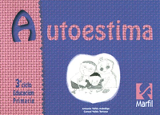 Autoestima: 3º Ciclo Educacion Primaria